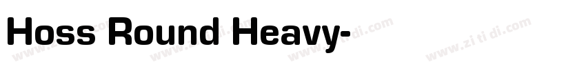 Hoss Round Heavy字体转换 Hoss Round Heavy字体转换